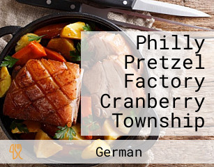 Philly Pretzel Factory Cranberry Township