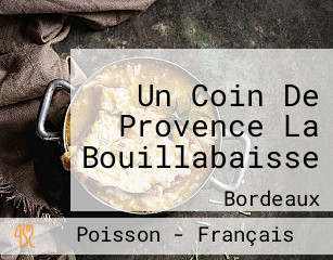 Un Coin De Provence La Bouillabaisse