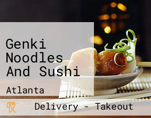 Genki Noodles And Sushi