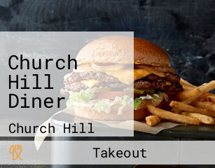 Church Hill Diner