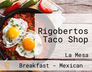 Rigobertos Taco Shop