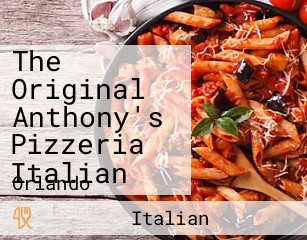 The Original Anthony's Pizzeria Italian