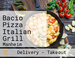 Bacio Pizza Italian Grill