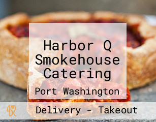 Harbor Q Smokehouse Catering