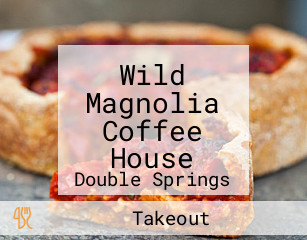 Wild Magnolia Coffee House