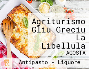 Agriturismo Gliu Greciu La Libellula