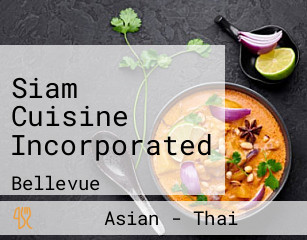 Siam Cuisine Incorporated