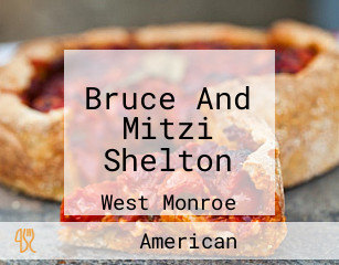 Bruce And Mitzi Shelton