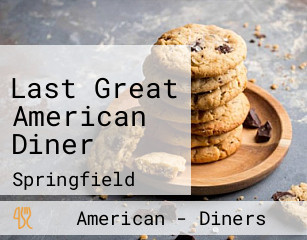 Last Great American Diner