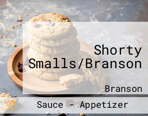 Shorty Smalls/Branson