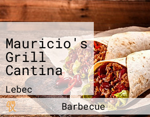 Mauricio's Grill Cantina