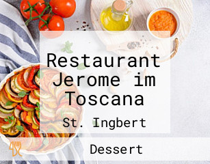 Restaurant Jerome im Toscana