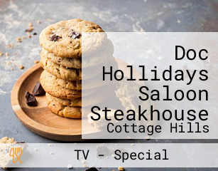 Doc Hollidays Saloon Steakhouse