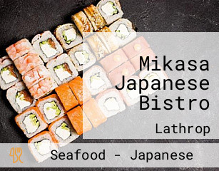 Mikasa Japanese Bistro