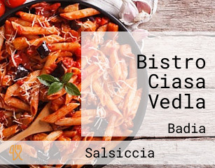 Bistro Ciasa Vedla