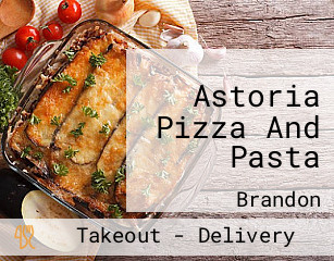 Astoria Pizza And Pasta