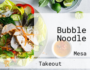 Bubble Noodle