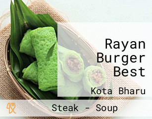 Rayan Burger Best