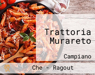 Trattoria Murareto