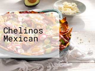 Chelinos Mexican