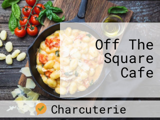 Off The Square Cafe