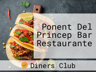 Ponent Del Princep Bar Restaurante