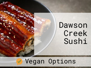 Dawson Creek Sushi