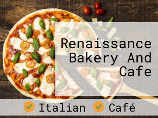 Renaissance Bakery And Cafe