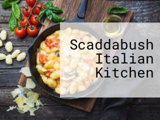 Scaddabush Italian Kitchen