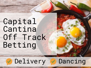 Capital Cantina Off Track Betting