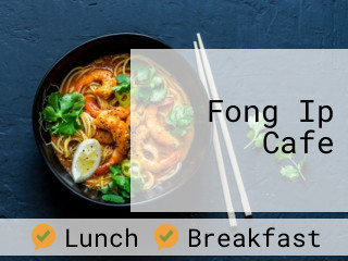 Fong Ip Cafe