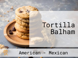 Tortilla Balham