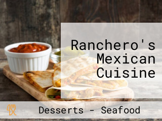 Ranchero's Mexican Cuisine