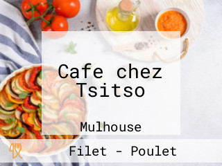 Cafe chez Tsitso