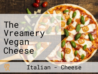 The Vreamery Vegan Cheese Shop And Melt