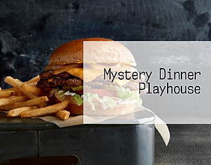 Mystery Dinner Playhouse