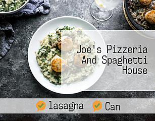 Joe's Pizzeria And Spaghetti House