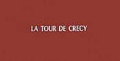 LA TOUR DE CRECY