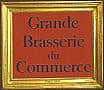 Grande Brasserie Du Commerce