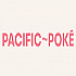 Pacific Poke - Burnaby