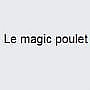 Le Magic Poulet
