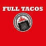 Full Tacos