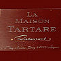 La Maison Tartare