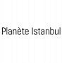 Planète Istanbul