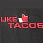 Like Tacos
