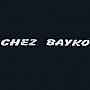 Chez Bayko