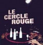 Le Cercle Rouge