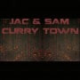 Jac&Sam Curry Town