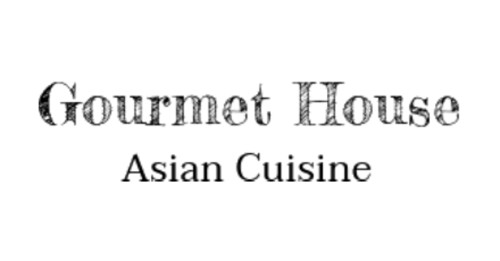 Gourmet House Asian Cuisine
