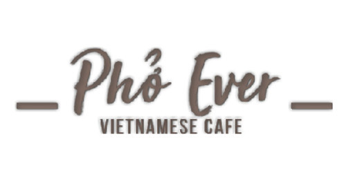 Pho Ever Cafe
